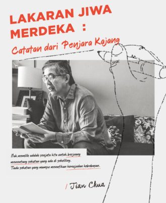 Lakaran Jiwa Merdeka : Catatan dari Penjara Kajang