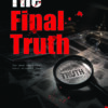 The Final Truth